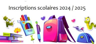 Inscriptions scolaires 2024/2025